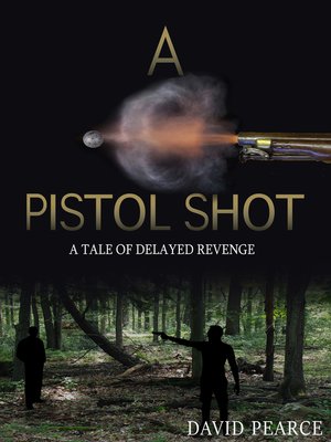 cover image of A Pistol Shot